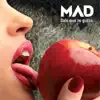 M.A.D. - Dale Que Te Gusta